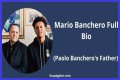 Mario Banchero Bio, Age & Facts About Paolo Banchero’s Father