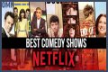 Top 5 Comedy Shows on Netflix