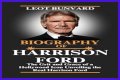 Unveiling Harrison Ford's Height And Weight: Secrets Revealed
